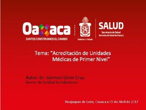 Tema Acreditacin de Unidades Mdicas de Primer Nivel