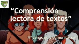 Comprensin lectora de textos 4 Lenguaje y comunicacin