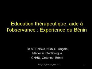 Education thrapeutique aide lobservance Exprience du Bnin Dr