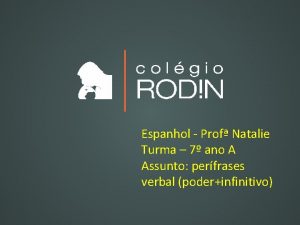 Espanhol Prof Natalie Turma 7 ano A Assunto