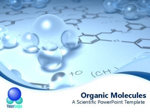 Organic Molecules A Scientific Power Point Template Agenda