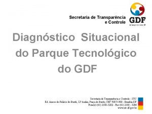 Secretaria de Transparncia e Controle Diagnstico Situacional do