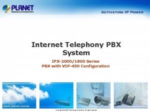 Internet Telephony PBX System IPX20001800 Series PBX with