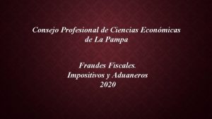 Consejo Profesional de Ciencias Econmicas de La Pampa