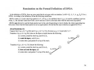 Rumination on the Formal Definition of DPDA In