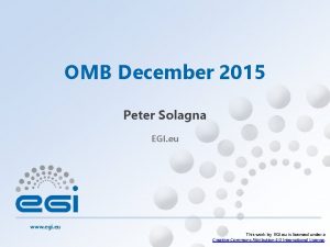 OMB December 2015 Peter Solagna EGI eu www