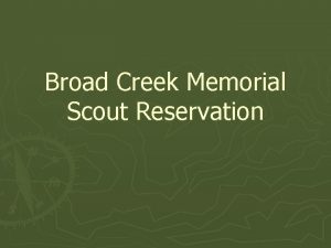 Broad Creek Memorial Scout Reservation YearRound Opportunities Backpacking