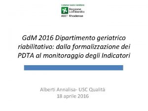 Gd M 2016 Dipartimento geriatrico riabilitativo dalla formalizzazione