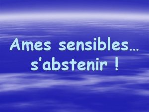 Ames sensibles sabstenir Quelle la diffrence entre le