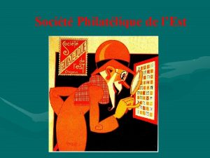 Socit Philatlique de lEst L AUBE et la