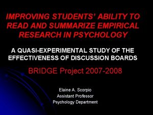 IMPROVING STUDENTS ABILITY TO READ AND SUMMARIZE EMPIRICAL