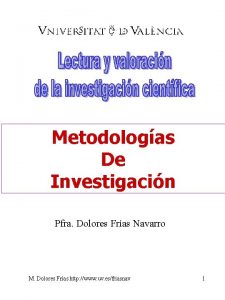 Metodologas De Investigacin Pfra Dolores Fras Navarro M