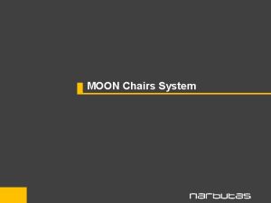 MOON Chairs System MOON Operative Chairs MOON SU