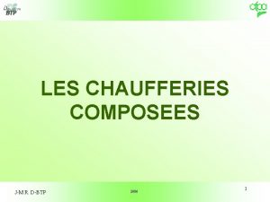 LES CHAUFFERIES COMPOSEES JMR R DBTP JM 2006