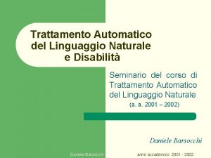 Trattamento Automatico del Linguaggio Naturale e Disabilit Seminario