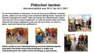 Pltzchen backen Wochenrckblick vom 20 11 bis 24