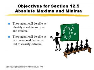 Objectives for Section 12 5 Absolute Maxima and