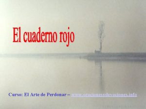 Curso El Arte de Perdonar www oracionesydevociones info