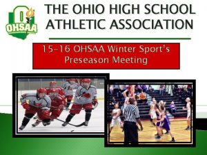 THE OHIO HIGH SCHOOL ATHLETIC ASSOCIATION 15 16