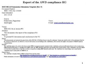 Report of the AWD compliance RG IEEE 802