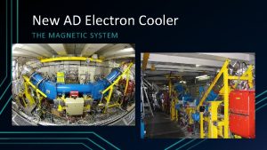 New AD Electron Cooler THE MAGNETIC SYSTEM Main