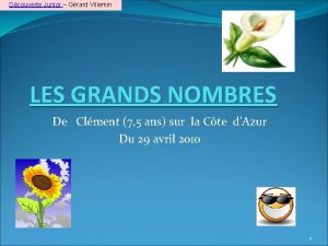 Dcouverte Junior Grard Villemin LES GRANDS NOMBRES De