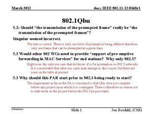 doc IEEE 802 11 120368 r 1 March