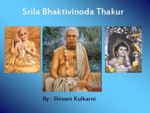 Srila Bhaktivinoda Thakur By Shivani Kulkarni His Childhood