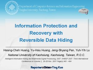 Information Protection and Recovery with Reversible Data Hiding