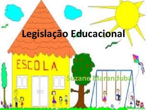 Legislao Educacional Suzane Maranduba LEI N 7 853