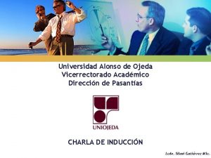 Universidad Alonso de Ojeda Vicerrectorado Acadmico Direccin de