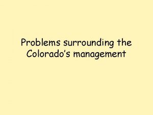 Problems surrounding the Colorados management Ground water Overdraft