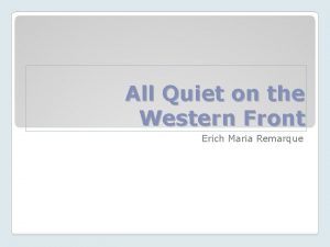 All Quiet on the Western Front Erich Maria