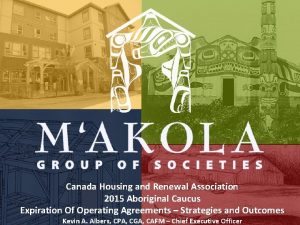 Canada Housing and Renewal Association 2015 Aboriginal Caucus