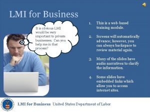 LMI for Business It is obvious LMI would