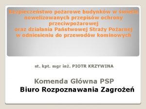 Bezpieczestwo poarowe budynkw w wietle nowelizowanych przepisw ochrony