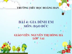 TRNG TIU HC HONG AN BI 4 GIA