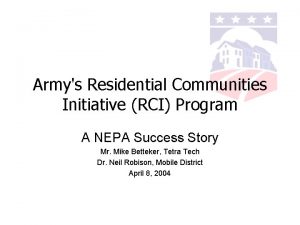 Armys Residential Communities Initiative RCI Program A NEPA