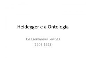 Heidegger e a Ontologia De Emmanuel Levinas 1906