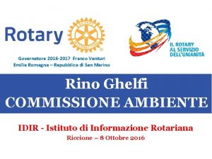 Governatore 2016 2017 Franco Venturi Emilia Romagna Repubblica