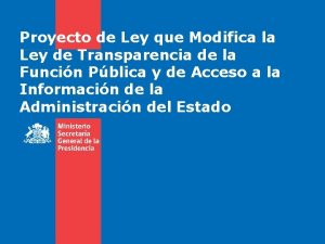 Proyecto de Ley que Modifica la Ley de