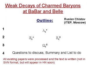 Weak Decays of Charmed Baryons at Ba Bar