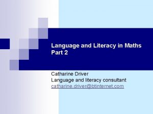 Language and Literacy in Maths Part 2 Catharine