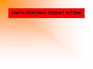 SINIFTA RETMENRENC LETM letiim Latincedeki communis szcnden tretilmi