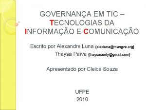 GOVERNANA EM TIC TECNOLOGIAS DA INFORMAO E COMUNICAO