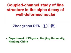 Coupledchannel study of fine structure in the alpha