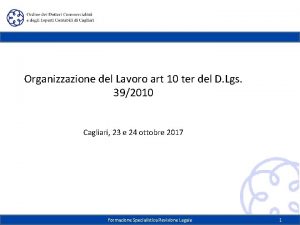 Organizzazione del Lavoro art 10 ter del D