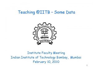 Teaching IITB Some Data Institute Faculty Meeting Indian