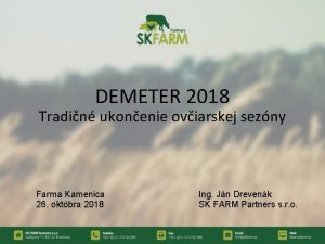 DEMETER 2018 Tradin ukonenie oviarskej sezny Farma Kamenica