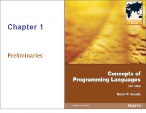 Chapter 1 Preliminaries Chapter 1 Topics Language Categories